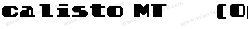 calisto MT 曾机(OpenType  TrueType) (字体转换